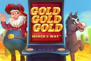 Slot Gold Gold Gold Miner's Way