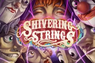 Slot Shivering Strings