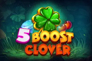Slot 5 Boost Clover