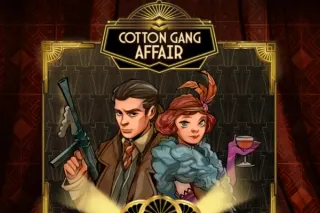 Slot Cotton Gang Affair